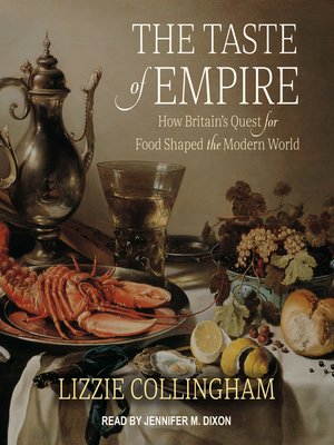 The Taste of Empire - Audiobook